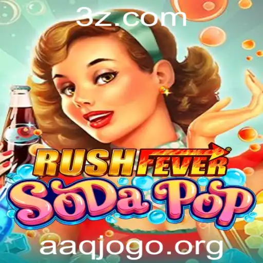 RushFeverSodaPop: Um Novo Fenômeno no Mundo dos Jogos