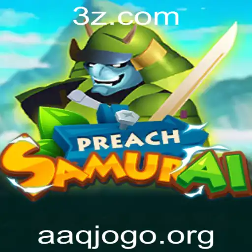 Descubra o Mundo de PreachSamurai: Estratégias e Regras de um Novo Jogo Empolgante